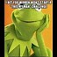 Image result for Kermit Frog Funny Quotes