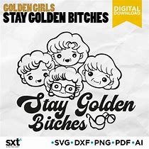 Image result for Funny Golden Girls SVG