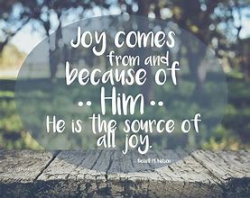 Image result for LDS Quotes About Joy
