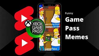 Image result for Xbox Game Pass Meme