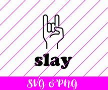 Image result for Slay Icon