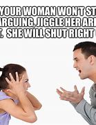 Image result for Stop Arguing Meme