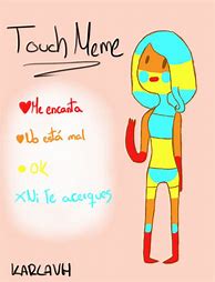 Image result for Touch Meme Lover