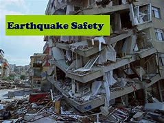 Image result for Earthquake Safe