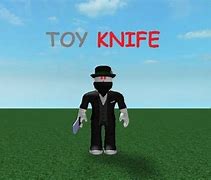 Image result for Roblox Toy Knife
