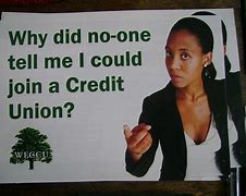 Image result for Funny Credit Union Memes
