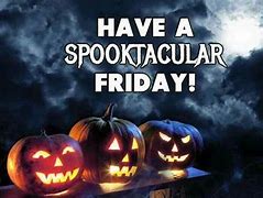 Image result for Fun Friday Halloween Memes