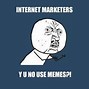 Image result for Meme Marketing Examples