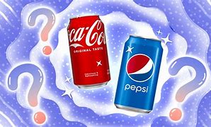 Image result for Coke or Pepsi