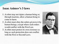 Image result for Isaac Asimov Laws of Robotics