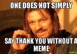 Image result for Humble Thank You Meme