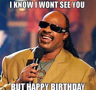 Image result for Stevie Wonder Happy Birthday Meme
