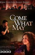 Image result for come_what