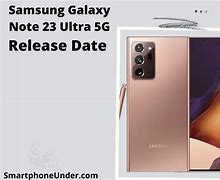 Image result for Samsung Galaxy Note 23 Ultra Release Date