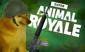 Image result for Super Animal Royale Memes