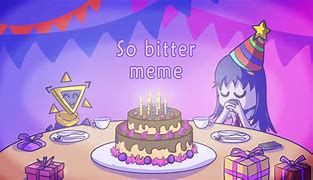 Image result for You Forgot My Birthday Meme