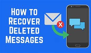 Image result for How to Recover Deleted Texts