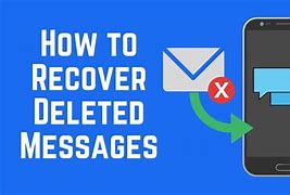 Image result for Recover Deleted Text Messages