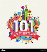 Image result for Happy 101 Birthday