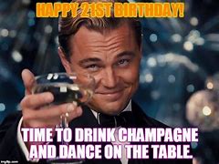 Image result for Champagne Birthday Meme