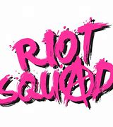Image result for La Riot Squad