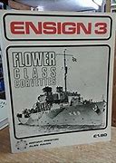Image result for Ensign Book Flower Class Corvette