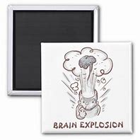 Image result for Brain Explosion Funny