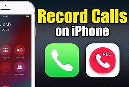 Image result for How to Record iPhone Calls