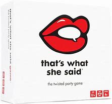 Image result for That's What She Said Game