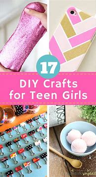 Image result for DIY Crafts for Teenage Girls