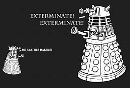 Image result for Dalek Quotes