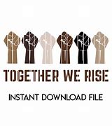 Image result for We Rise Together First