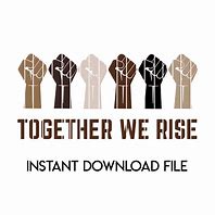 Image result for We Rise Together First Coloring