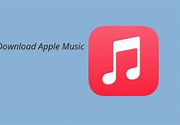 Image result for Apple Music App Download