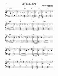 Image result for Say Something Piano Sheet Music