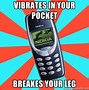 Image result for Nokia 3310 Original Meme