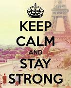 Image result for Stay Strong Meme