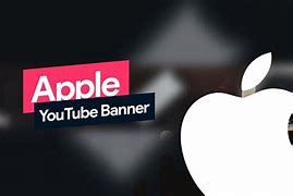 Image result for Apple YouTube Banner