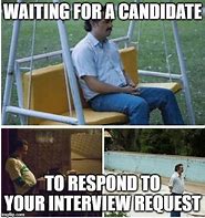 Image result for Looking for a Job Meme