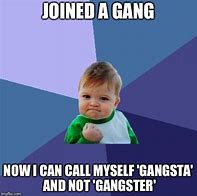 Image result for Gangster Meme