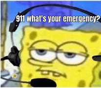 Image result for 911 Hang Up Meme