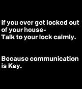 Image result for Locked Out House