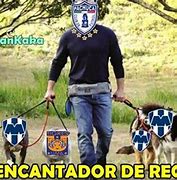 Image result for Monterrey Concachampions Meme