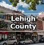 Image result for Lehigh Valley Pennsylvania