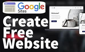 Image result for Build Free Website Google
