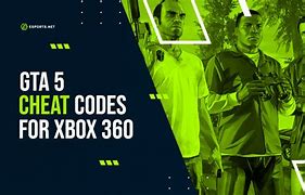 Image result for GTA 5 Cheats All Xbox 360 List