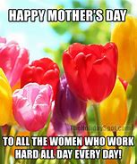 Image result for Sentimental Happy Mother's Day Meme