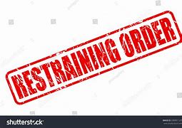Image result for What Constitutes a Restraining Order