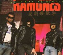 Image result for Ramones Halfway to Sanity