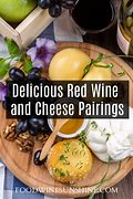 Image result for Red Wine and Cheese Pairing